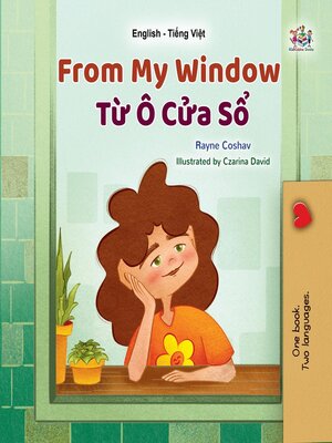 cover image of From My Window Từ Ô Cửa Sổ